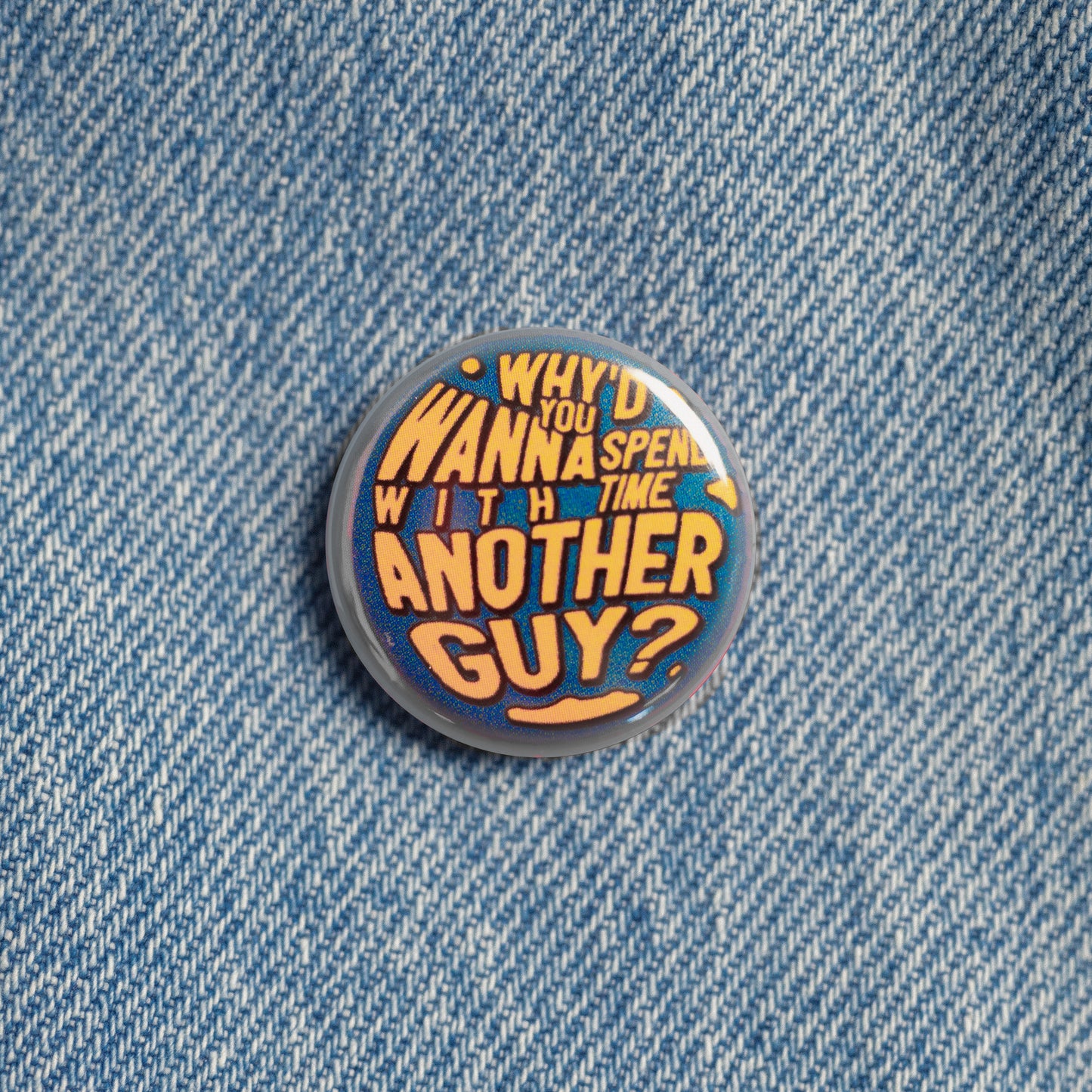 'Another Guy' Badge